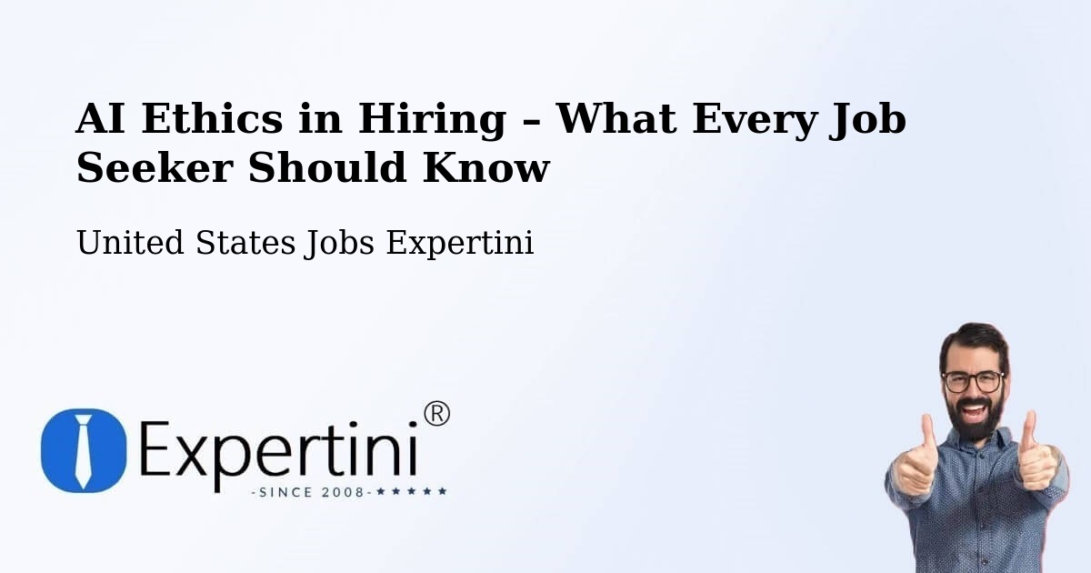AI Ethics in Recruitment & Hiring – Hancock - Hancock, United States Jobs Expertini
